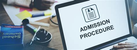 ADMISSION PROCEDURE FOR THE .